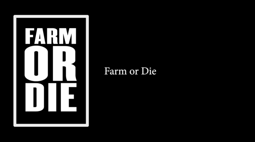 Farm or Die